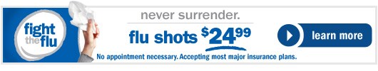 never surrender. flu shots $24.99. No appointment necessary. Accepting most major insurance plans.